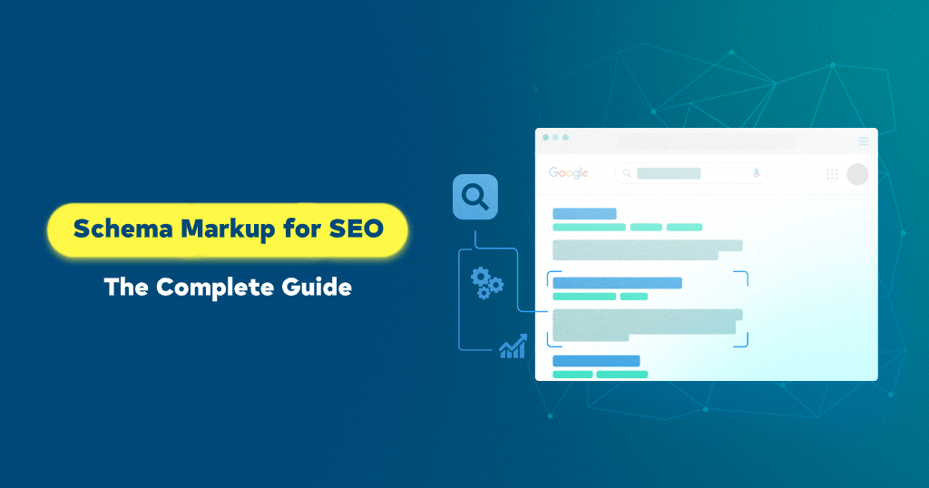 Schema Markup là gì? Tất cả những gì bạn cần biết về schema